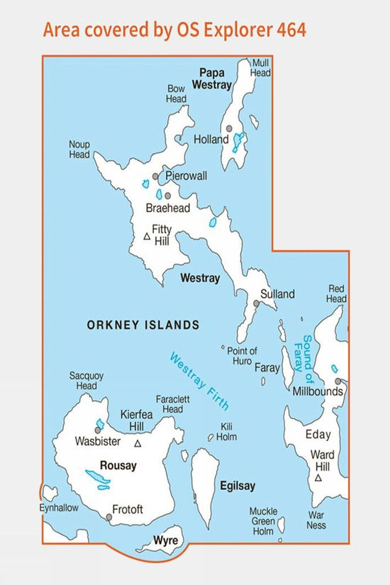 Explorer Map 464 Orkney - Westray Papa Westray Rousay Egilsay And Wyre